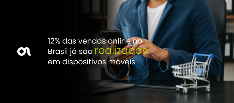 12% das vendas online no Brasil já são realizadas em dispositivos móveis