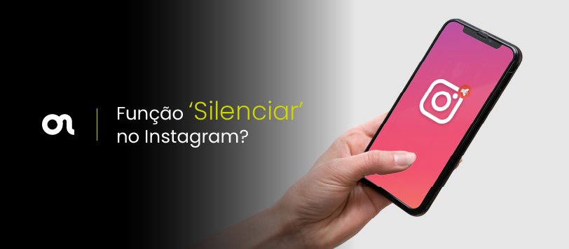 Função ‘Silenciar’ no Instagram?