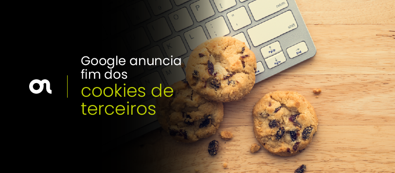 Google anuncia fim dos cookies de terceiros