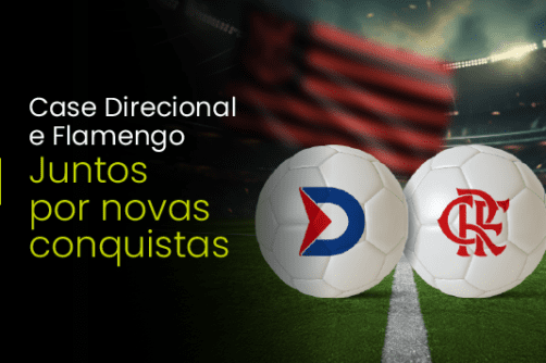 Case de Sucesso: Direcional + Flamengo e os resultados alcançados com a On Marketing Digital